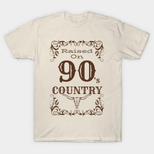 Raised on 90s Country T-Shirt